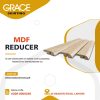 MDF REDUCER